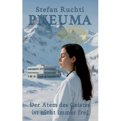 预订 Pneuma: Der Atem des Geistes ist nicht immer frei: 9783389146293