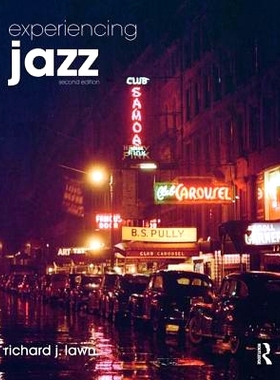 预订 Experiencing Jazz: Online Access to Music Token, 2/e 体验爵士乐: 在线接触到音乐代表 第2版: 9780415837354