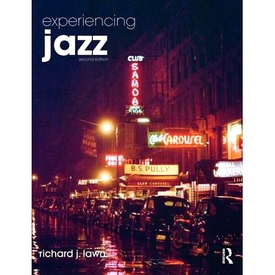 预订 Experiencing Jazz: Online Access to Music Token, 2/e 体验爵士乐: 在线接触到音乐代表 第2版: 9780415837354