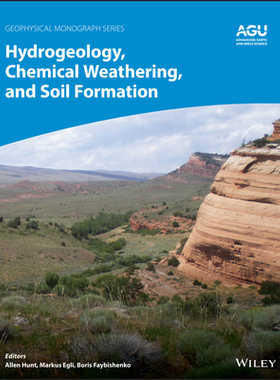 【预订】Hydrogeology, Chemical Weathering, And Soil Formation