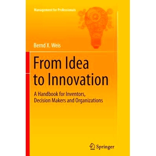 9783662513514 Organizations Inventors From Idea Decision Innovation and 预订 Handbook Makers for