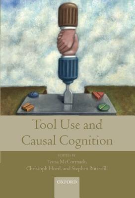 【预订】Tool Use and Causal Cognition