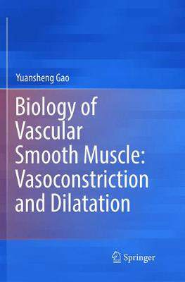【预订】Biology of Vascular Smooth Muscle: Vasoconstriction and Dilatation
