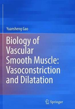 【预订】Biology of Vascular Smooth Muscle: Vasoconstriction and Dilatation