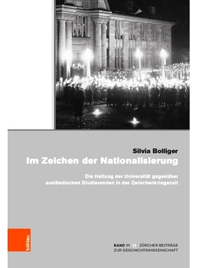 预订 Im Zeichen der Nationalisierung: Die Haltung der Universität Zürich gegenüber ausländischen Studierenden in der