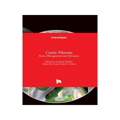 [预订]Cystic Fibrosis - Facts, Management and Advances 9781838810733