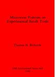 [预订]Microwear Patterns on Experimental Basalt Tools 9780860545910