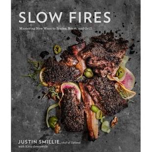 Cookbook慢火烹饪：掌握炖 Fires Ways New 预订 Braise 烤 Grill Mastering and Roast 978 新方法：烹饪书 Slow