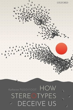 【预订】How Stereotypes Deceive Us 9780192845559