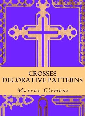 预订 Crosses: Decorative Patterns: 9781512224320