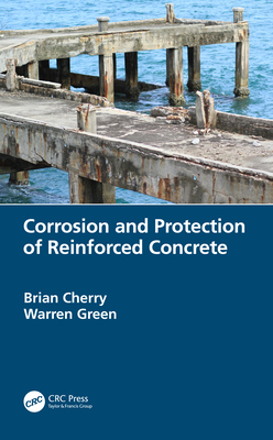 【预订】Corrosion and Protection of Reinforced Concrete Structures