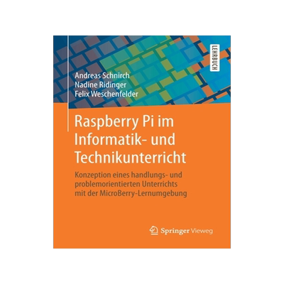预订 Raspberry Pi im Informatik- und Technikunterricht