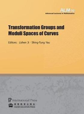 [预订]Transformation Groups and Moduli Spaces of Curves 9781571462237
