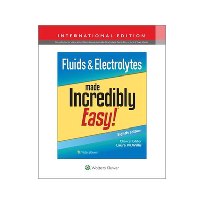 [预订]Fluids & Electrolytes Made Incredibly Easy!, International Edition (Incredibly Easy! Series®) 9781975209322