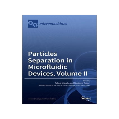 [预订]Particles Separation in Microfluidic Devices, Volume II 9783036536743