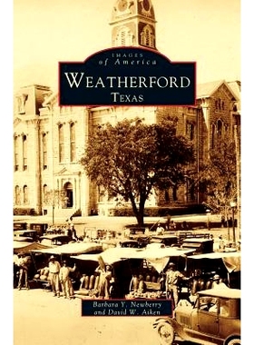 预订 Weatherford, Texas: 9781531600716