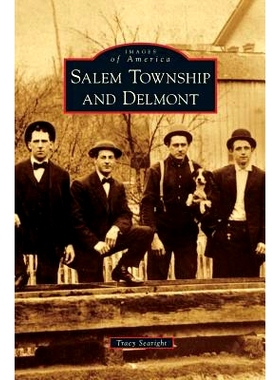 预订 Salem Township and Delmont: 9781531662943