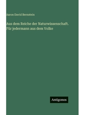 预订 Aus dem Reiche der Naturwissenschaft. Für jedermann aus dem Volke: 9783563688373