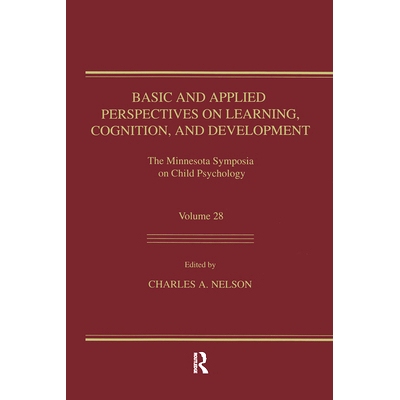 预订 Basic and Applied Perspectives on Learning, Cognition, and Development: The Minnesota Symposia on Child Psychology,