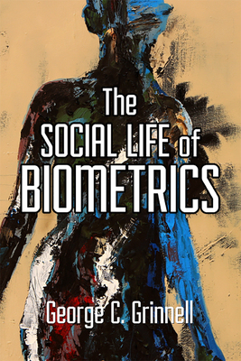 【预订】Social Life of Biometrics