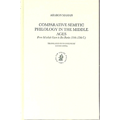 预订 Comparative Semitic Philology in the Middle Ages: From Saʿadiah Gaon to Ibn Barūn (10th-12th C.) 中世纪比较闪米特