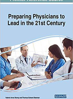 【预售】Preparing Physicians to Lead in the ...