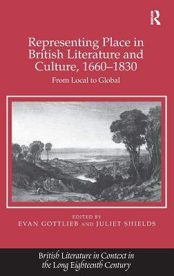 【预订】Representing Place in British Literature and Culture, 1660-1830