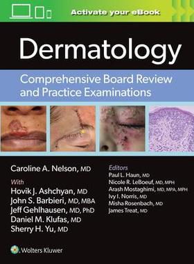 [预订]Dermatology: Comprehensive Board Review and Practice Examinations 9781975141714