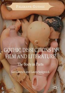【预订】Gothic Dissections in Film and Literature