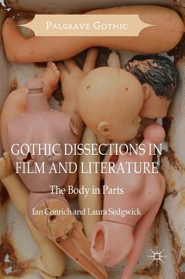 【预订】Gothic Dissections in Film and Literature