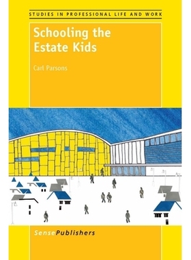 预订 Schooling the Estate Kids 教育孩子们的房地产: 9789462090118