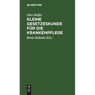 预订 Kleine Gesetzeskunde für die Krankenpflege: 9783111173016