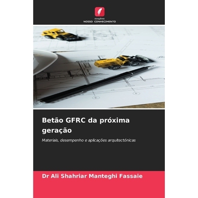 预订 Betão GFRC da próxima geração: 9786209439841