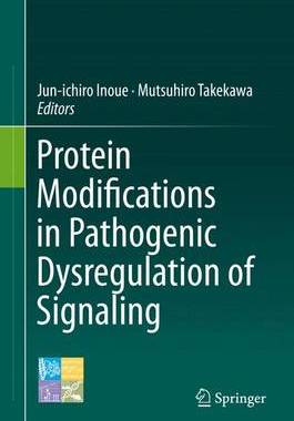 预订 Protein Modifications in Pathogenic Dysregulation of Signaling