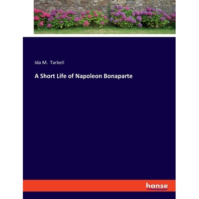 预订 A Short Life of Napoleon Bonaparte: 9783348115131
