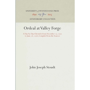 Day December from Sources 预订 the Valley June Forge 1778 Compiled 1777 Chronicle Ordeal