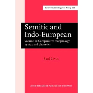syntax 9789027247346 Indo Comparative Volume and European. phonetics. 预订 morphology Semitic