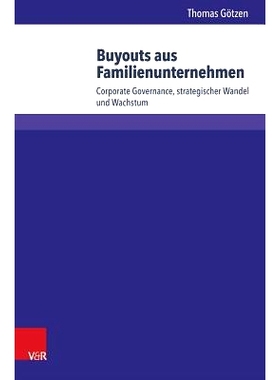 预订 Buyouts aus Familienunternehmen: Corporate Governance, strategischer Wandel und Wachstum 家族企业收购：公司治理、战