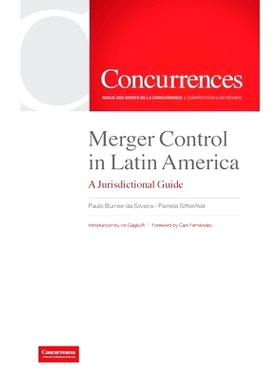 预订 Merger Control in Latin America: A Jurisdictional Guide: 9781939007223