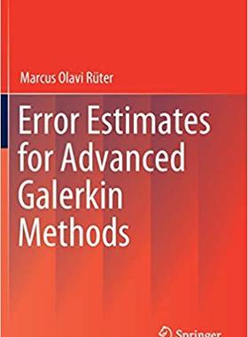 【预售】Error Estimates for Advanced Galerkin Methods