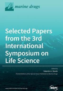 [预订]Selected Papers from the 3rd International Symposium on Life Science 9783039287284