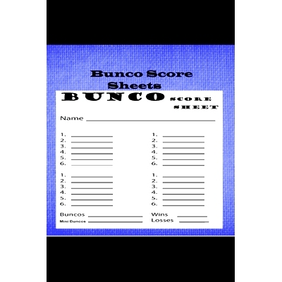 预订 Bunco Score Sheets: 120 Score Keeping for Bunco Game Lovers, Bunco Score Cards, Bunco Party Supplies: 9781659073898
