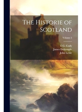 预订 The Historie of Scotland; Volume 2: 9781021761842