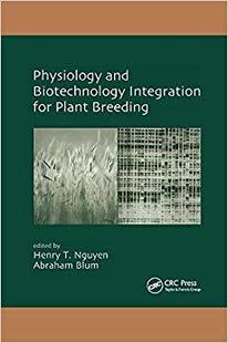 and Biotechnology Integration Plant Physiology for Breeding 预售