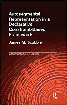 【预售】Autosegmental Representation in a Declarative Constraint-Based Framework