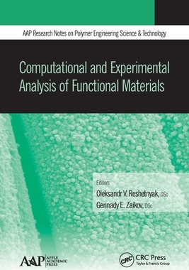 【预订】Computational and Experimental Analysis of Functional Materials 9781774636107