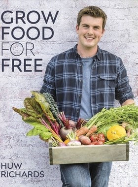 预订 Grow Food for Free:The easy, sustainable, zero-cost way to a plentiful 免费种植食物：以简单、可持续、零成本的方式获