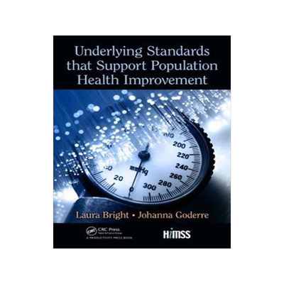 预订 Underlying Standards that Support Population Health Improvement