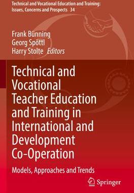 [预订]Technical and Vocational Teacher Education and Training in International and Development Co-Operatio 9789811664762
