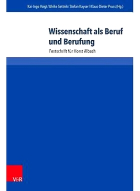 预订 Wissenschaft als Beruf und Berufung: Festschrift für Horst Albach 科学作为一种职业和使命：霍斯特·阿尔巴赫的节日文
